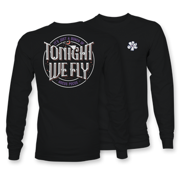 Tonight We Fly - LONG SLEEVE - 22433